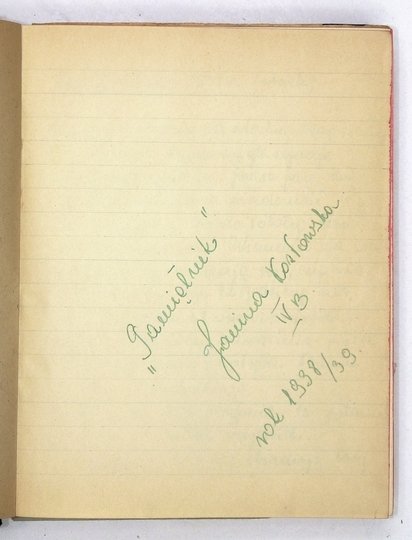 [SZYMBORSKA Wisława]. Rękopiśmienny dziennik uczennicy Janiny Kozłowskiej, szkolnej koleżanki Wisławy Szymborskiej, prowadzony od 27 IX 1938 do 6 XII 1939 w Krakowie, Dobczycach, w dworze w Stadnikach, w Lipnicy Murowanej i we Lwowie