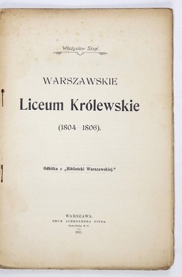 SKUP Władysław - Warszawskie Liceum Królewskie (1804-1806).