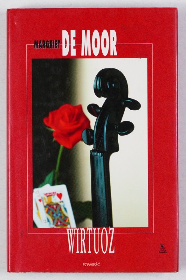 De Moor Margriet - Wirtuoz. Przeł. Maria Zaleska  [podpis autorki]