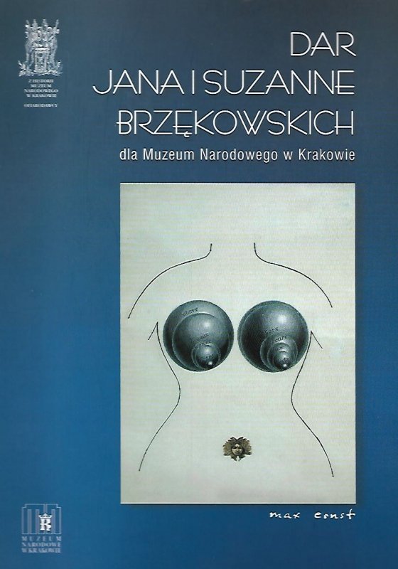 Godyń Danuta - Dar Jana i Suzanne Brzękowskich dla Muzeum Narodowego w Krakowie