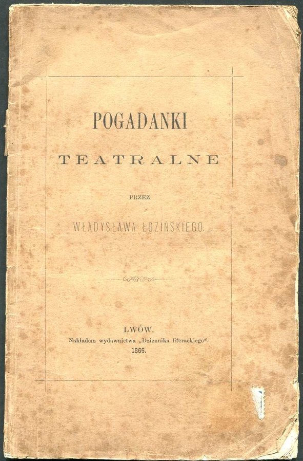 Łoziński Władysław - Pogadanki teatralne