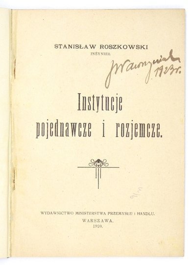 ROSZKOWSKI Stanisław - Instytucje pojednawcze i rozjemcze.