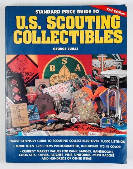 CUHAJ George - Standard Price Guide to U.S. Scouting Collectibles. Second edition.