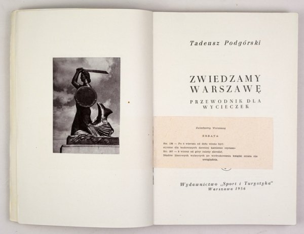 PODGÓRSKI Tadeusz - Zwiedzamy Warszawę. Przewodnik dla wycieczek