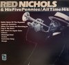 Red Nichols And His Five Pennies - All Time Hits! (LP)