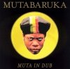 Mutabaruka - Muta In Dub (CD)