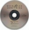 Deep Blue Something - Breakfast At Tiffany's (Maxi-CD)