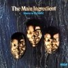The Main Ingredient - Shame On The World (LP)