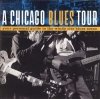 A Chicago Blues Tour (CD)