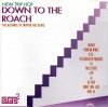 Down To The Roach (CD)