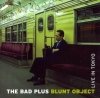 The Bad Plus - Blunt Object Live In Tokyo (CD)