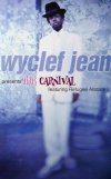 Wyclef Jean Featuring Refugee Allstars - The Carnival (MC)