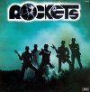 Rockets - Rockets (LP)