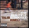 Talib Kweli - The Beautiful Struggle (CD)