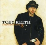Toby Keith - Greatest Hits 2 (CD)