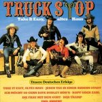 Truck Stop - Take It Easy, Altes Haus (LP)