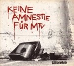 Böhse Onkelz - Keine Amnestie Für MTV (Maxi-CD)