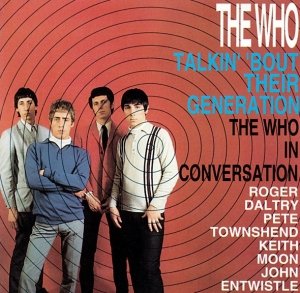 The Who - Talkin' 'Bout Their Generation (CD)