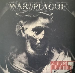 War//Plague - Manifest Ruination (LP)