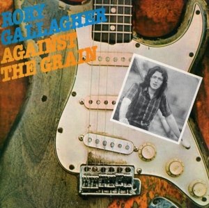 Rory Gallagher - Against The Grain (LP)