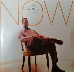 Javon Jackson - Now (CD)