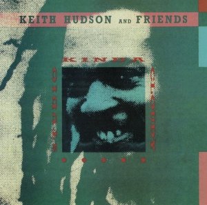 Keith Hudson And Friends - Studio Kinda Cloudy (CD)