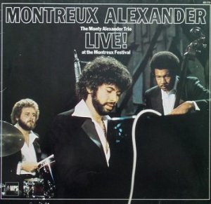 The Monty Alexander Trio - Montreux Alexander - Live! At The Montreux Festival (LP)