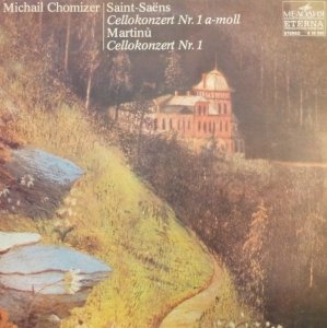 Michail Chomizer - Saint-Saens / Martinu Cellokonzerte (LP)