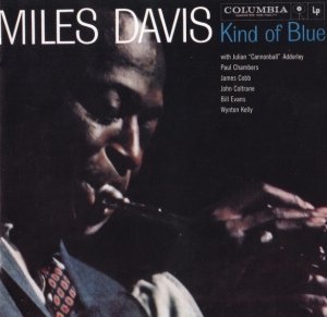 Miles Davis - Kind Of Blue (CD)