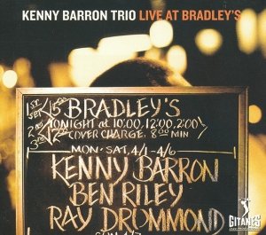 Kenny Barron Trio - Live At Bradley's (CD)