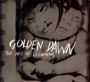 Golden Dawn - The Art Of Dreaming (CD)