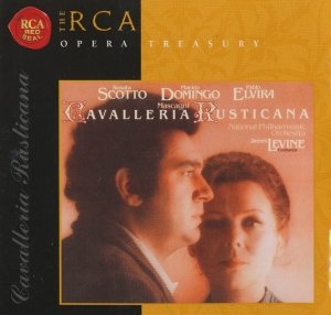 Mascagni : Renata Scotto, Placido Domingo, Pablo Elvira, National Philharmonic Orchestra, James Levine - Cavalleria Rusticana (CD)