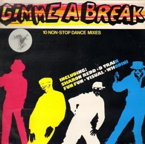 Gimme A Break (LP)