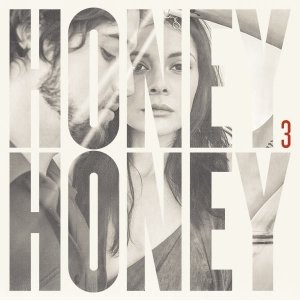 Honeyhoney - 3 (CD)