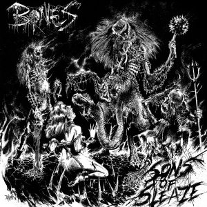 Bones - Sons Of Sleaze (LP)