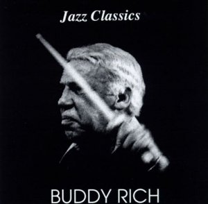 Buddy Rich - Jazz Classics (CD)