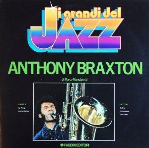 Anthony Braxton - Anthony Braxton (The Complete Braxton) (LP)