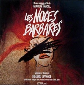 Frederik Devreese - Les Noces Barbares (LP)