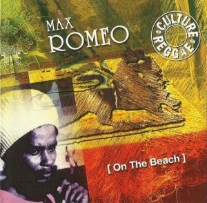 Max Romeo - On The Beach (CD)