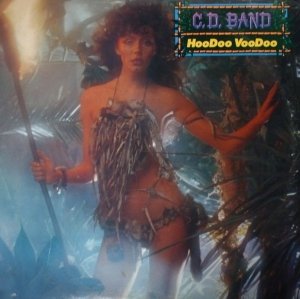 C.D. Band - HooDoo VooDoo (LP)