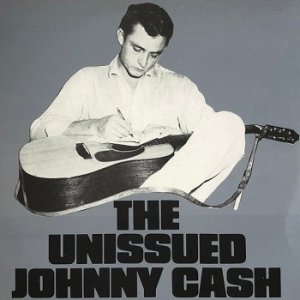 Johnny Cash - The Unissued Johnny Cash (LP)