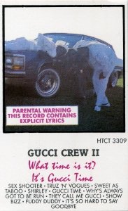 Gucci Crew II - What Time Is It? It's Gucci Time (MC)