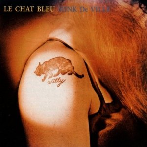 Mink DeVille - Le Chat Bleu (CD)