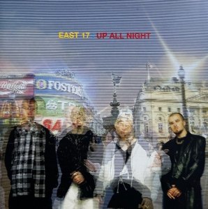 East 17 - Up All Night (CD)