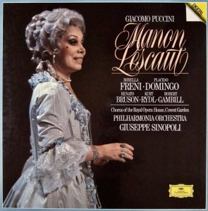 Giacomo Puccini - Mirella Freni ∙ Placido Domingo ∙ Renato Bruson ∙ Kurt Rydl ∙ Robert Gambill ∙ Chorus Of The Royal Opera House, Covent Garden ∙ Philharmonia Orchestra ∙ Giuseppe Sinopoli - Manon Lescaut (3LP)