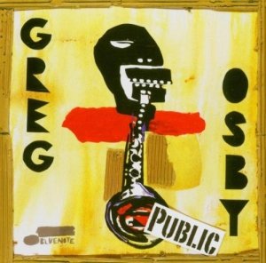 Greg Osby - Public (CD)