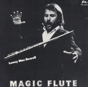 Lenny Mac Dowell - Magic Flute (CD)