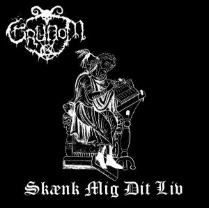 Grudom - Skænk Mig Dit Liv (CD)