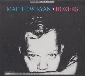 Matthew Ryan - Boxers (CD)