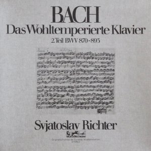 Bach, Svjatoslav Richter - Das Wohltemperierte Klavier (2. Teil BWV 870-893) (3LP)